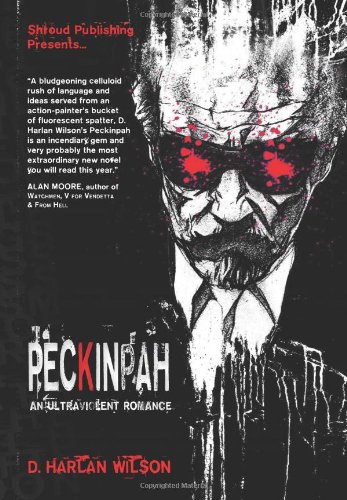 Peckinpah: An Ultraviolent Romance