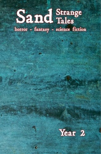 Sand: Strange Tales: Year Two cover