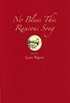 No Blues This Raucous Song