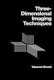 Threedimensional Imaging Techniques