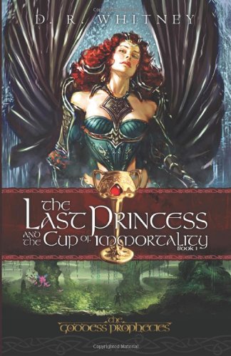 The Last Princess & the Cup of Immortality