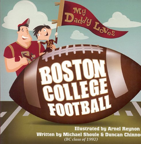 Cover of My daddy loves Boston College football