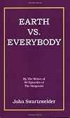 Earth Vs. Everybody