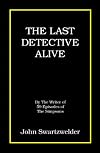 The Last Detective Alive