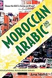 Moroccan Arabic Shnoo The Hell Is Going On Hnaa A Practical Guide To Learning Moroccan Darija The Arabic Dialect Of Morocco 2nd Edition Educational Resources