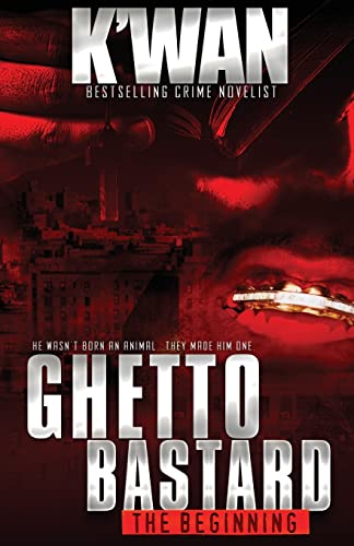 Ghetto Bastard: The Beginning book cover