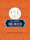 The Hour: A Cocktail Manifesto