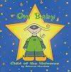 Om Baby, Child of the Universe