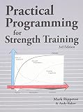 Practical Programming For Strength Training