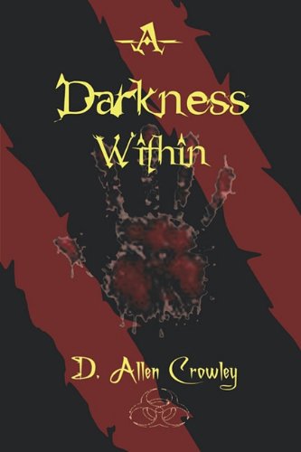 A Darkness Within