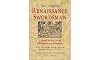 The complete renaissance swordsman : a guide to the use of all manner of weapons - Antonion Manciolino's opera nova (1531)