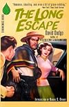 The Long Escape