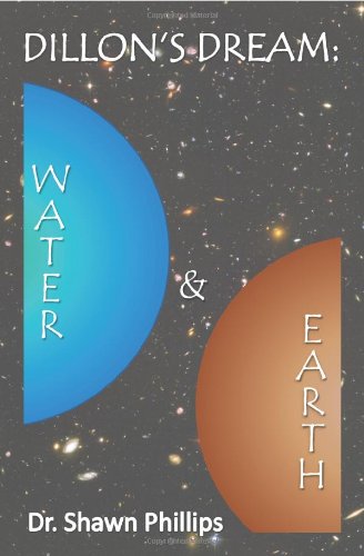 Dillon's Dream: Water & Earth