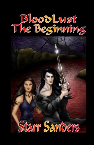BloodLust: The Beginning