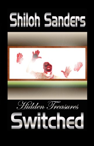 Hidden Treasures: Switched