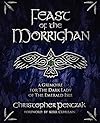 Feast of the Morrighan - Christopher Penczak