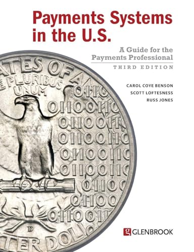 Payments Systems in the U.S.: A Guide for the Payments Professional cover