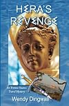 Hera's Revenge: An Yvonne Suarez Travel Mystery (Yvonne Suarez Travel Mystery Series) (Yvonne Suarez Travel Mysteries)