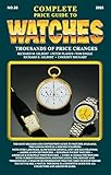 Complete Price Guide To Watches 2018