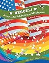 Heroes! Activities for Kids Dealing with Deployment
