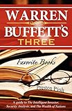 Warren Buffett's 3 Favorite Books: A guide to The Intelligent Investor, Security Analysis, and The Wealth of Nations