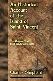 An Historical Account Of The Island Of Saint Vincent