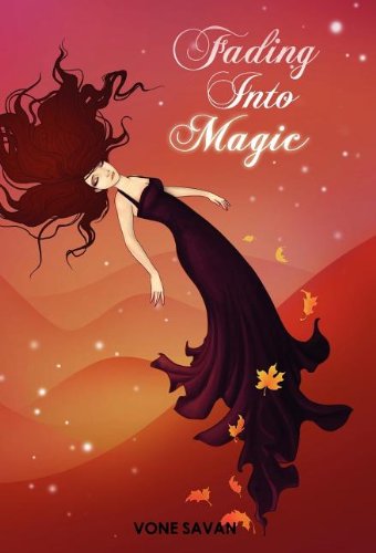 Fading Into Magic