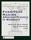 Furniture Making: Advanced Projects In Woodwork
