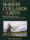 Shrimp, Collards and Grits : Recipes, Stories and Art from the Creeks and Gardens of the Lowcountry