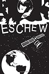 Eschew #3
