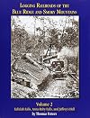Logging Railroads of the Blue Ridge and Smoky Mountains, Volume 2