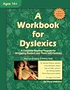 A Workbook for Dyslexics, 3rd Edition