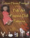 Folk Art Primitive Doll Patterns 20 Primitive Black Doll And Art Doll Patterns