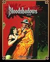 Bloodshadows (Classic Reprint): A World Book for MasterBook
