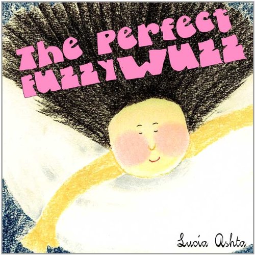 The Perfect Fuzzy-Wuzz book cover