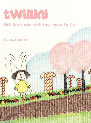 Twinky: The Fairy Who Ate Too Much to Fly book cover