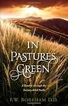 In Pastures Green: A Ramble through the Twenty-third Psalm
