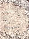 A Phone Call from Dalian: Selected Poems of Han Dong (Jintian)