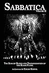Sabbatica The Seas of Blood and the Transmigration of the Black Flame II - Edgar Kerval