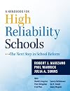 A Handbook for High Reliability Schools: The Next Step in School Reform