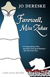 Farewell, Miss Zukas