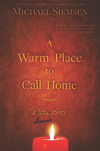 A Warm Place to Call Home: A Demon's Story book cover