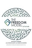 The Freedom Model For The Family