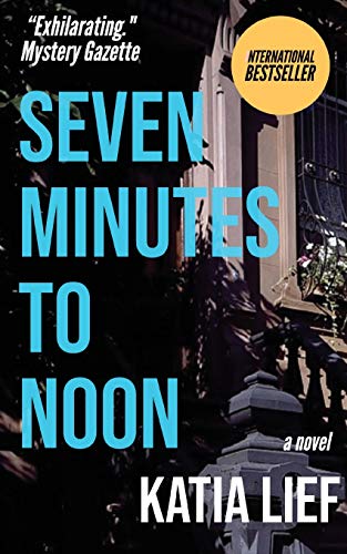Seven Minutes to Noon (As:Kate Pepper) cover