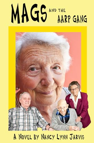 Mags and the AARP Gang book cover