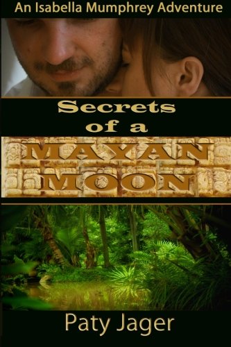 Secrets of a Mayan Moon book cover