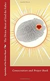 The Divine Heart of God the Father Consecration and Prayer Book (1st ed.)