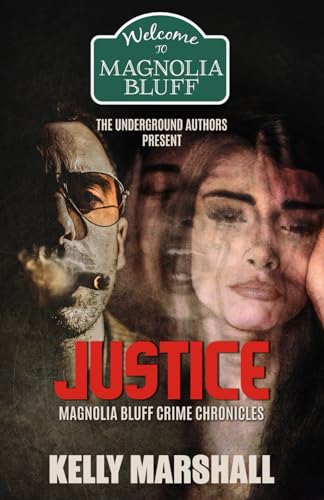 JUSTICE (By: Kelly Marshall) cover