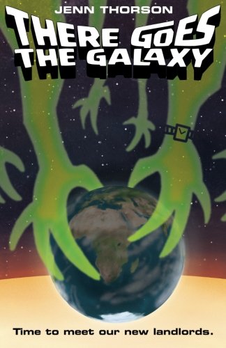 Cover of There Goes the Galaxy