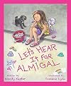 Let's Hear It for Almigal
